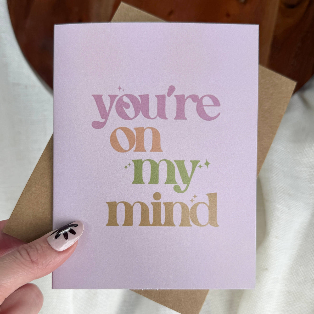 You're on my Mind Card