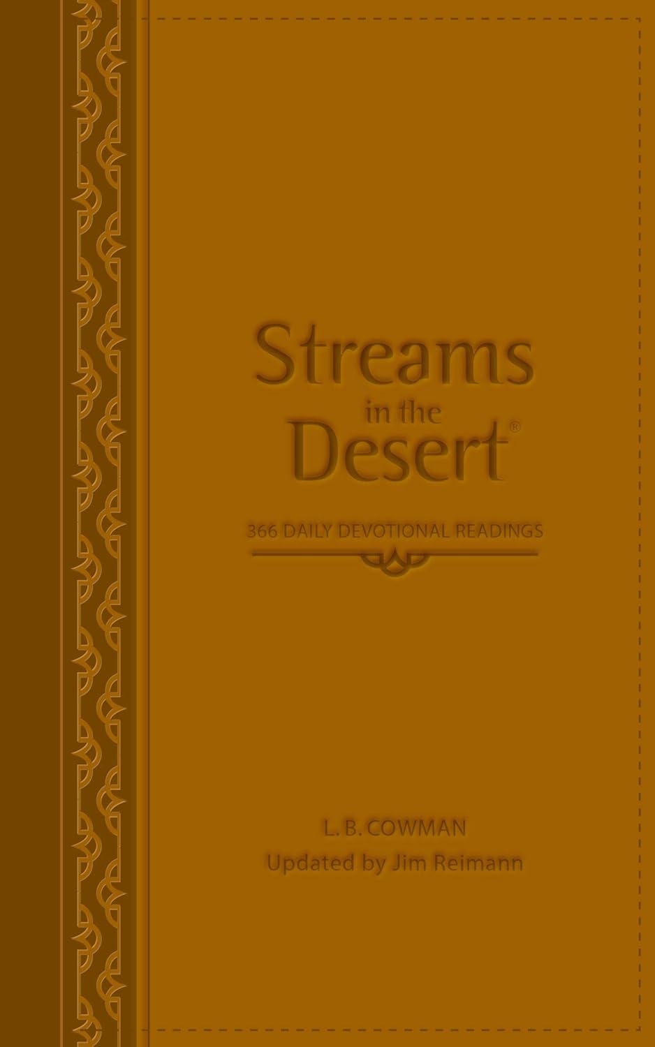Streams in the Desert | 366 Daily Devotional