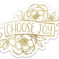 Choose Joy Sticker