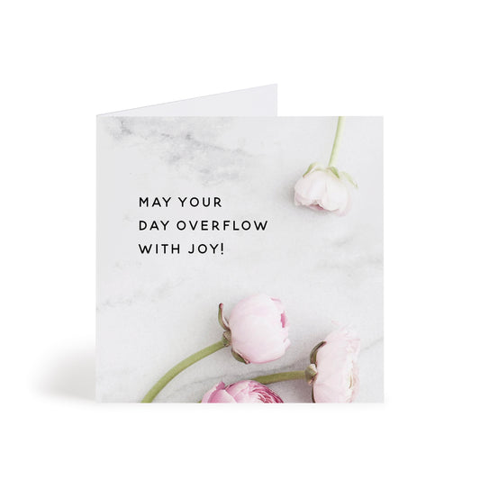 May Your Day Overflow Cutesy Card